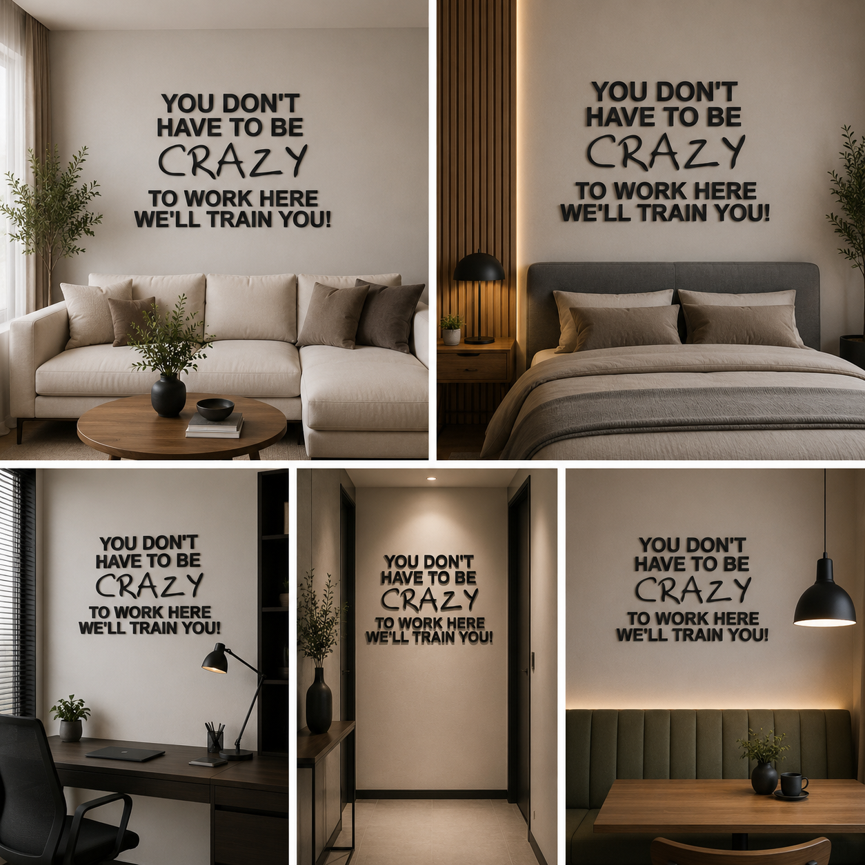 You Don't have to be Crazy Quote Wall Decor (24x24 In)