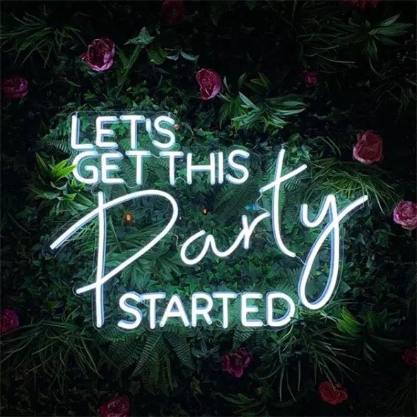Lets Get This Party Started Neon art sign LED strip Custom Neon Sign Customized Neon Light Wall Decor Gifting Neon Sign Ideas Led Neon Light Sign For Wall Decors, Customized Neon Light Sign Neon Decorative Idea Creative Ideas for Neon Light Business Neon Light