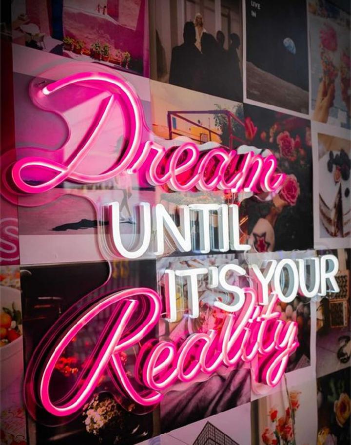 Beautiful Led Neon Light Sign Dream Until its Your Reality