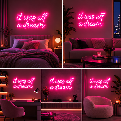It Was All A Dream Neon Sign Board | LED Neon Light Sign for Bedroom Aesthetic Wall Decor