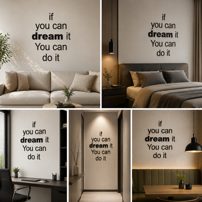 If You Can Dream it You Can Do It Quote Black Acrylic Wall Decor (24x24 In)
