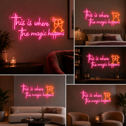 This Is Where the Magic Happens LED Neon Sign | Custom Bar & Home Wall Light for Café, Restaurant, Kitchen & Entertainment Spaces