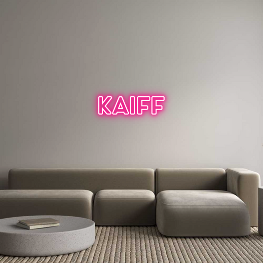 Custom Neon: Kaiff