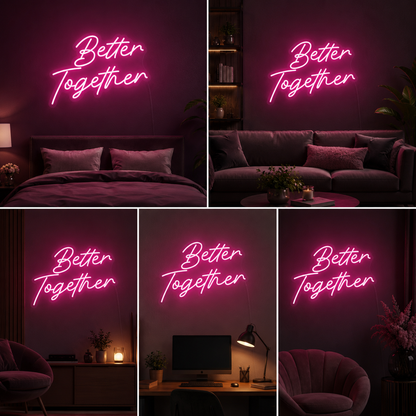 Better Together Neon Sign Board | Pink LED Custom Neon Light Quote Sign for Bedroom & Couple Wall Decor