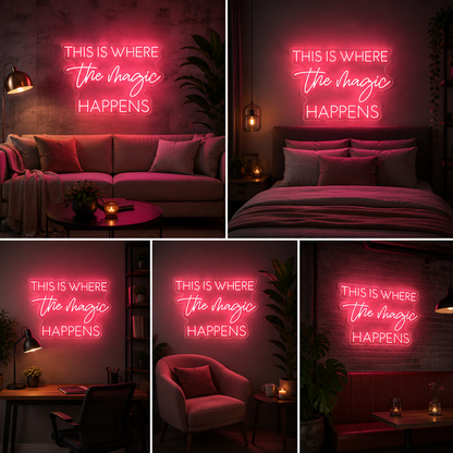 This Is Where The Magic Happens Neon Sign Board | LED Quote Neon Light for Salon & Studio Decor