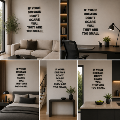 If Your Dreams Dont Scare 3D Quote Black Acrylic Wall Decor (24x24 In)