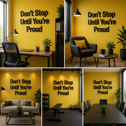Motivational Acrylic Wall Sign Don’t Stop Until You’re Proud – 3D Typography Wall Decor for Office, Gym, Workspace & Startup Interiors