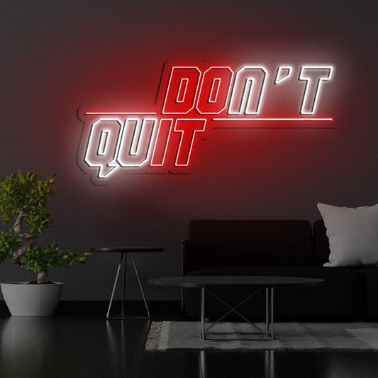 Dont Quit Neon Sign | Custom Neon Sign | Neon for Gym Wall Decor Neon sign with 'Don't Quit' in a modern living room setting