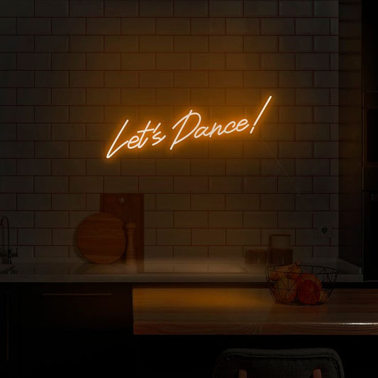 Lets Dance! Neon art sign LED strip Custom Neon Sign Customized Neon Light Wall Decor Gifting Neon Sign Ideas Led Neon Light Sign For Wall Decors, Customized Neon Light Sign Neon Decorative Idea Creative Ideas for Neon Light Business Neon Light