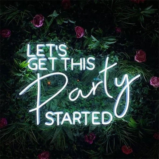 Lets Get This Party Started Neon art sign LED strip Custom Neon Sign Customized Neon Light Wall Decor Gifting Neon Sign Ideas Led Neon Light Sign For Wall Decors, Customized Neon Light Sign Neon Decorative Idea Creative Ideas for Neon Light Business Neon Light