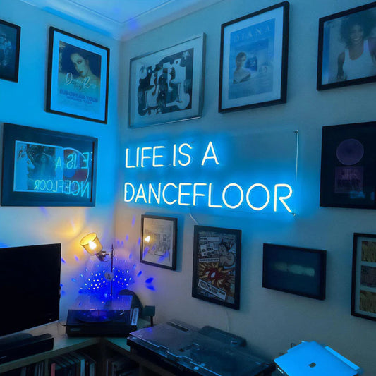 Blue Life Is a Dancefloor neon wall sign for bedroom, music room and entertainment decor