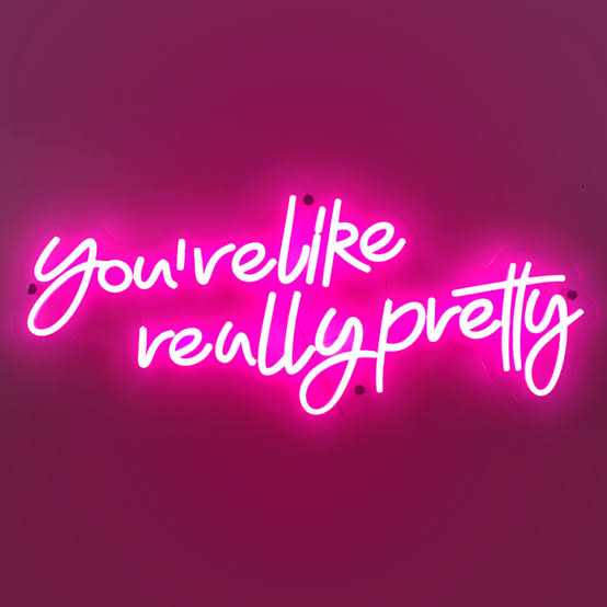  Led Neon Light Sign You Are Like Really Pretty | Custom Neon Sign | LED Neon Lights | Customized LED Neon Lights Name | Led Neon Lights | Wall Decors for Living Room