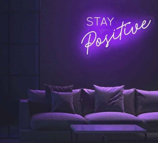 Neon Light Sign Stay Positive | Custom Neon Sign | LED Neon Lights