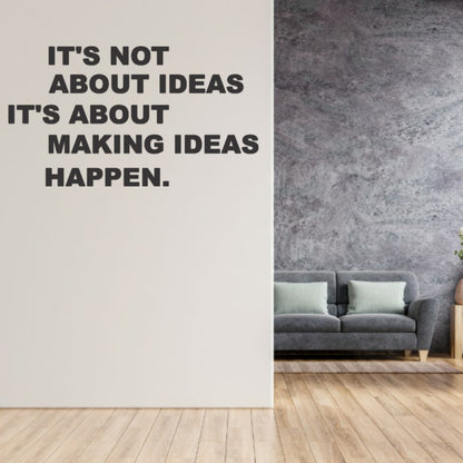 It's not About Ideas 3D Motivational Quote Acrylic Wall Decor (24x24 In)