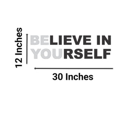 Beautiful 3D Motivational Quote Black Acrylic Wall Art Wall Decor, Believe in Yourself| Office Wall Decor | 3D Motivational Quotes Wall Decor | 3D  Letters (30 by 12 Inches)