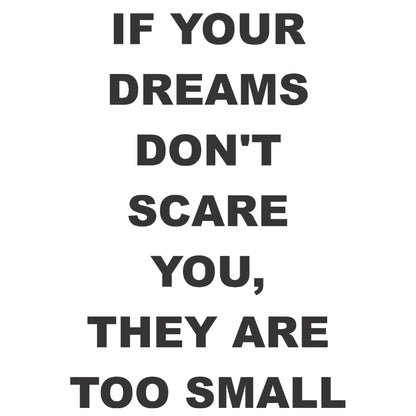 If Your Dreams Dont Scare 3D Quote Black Acrylic Wall Decor (24x24 In)