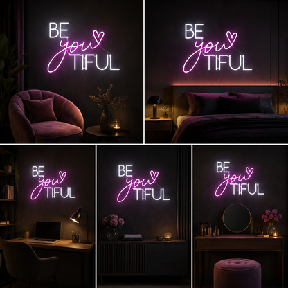 Be You Tiful Neon Sign Board | LED Neon Light Inspirational Wall Decor for Room & Salon