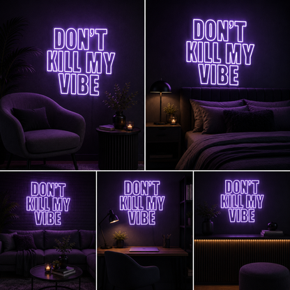Don't Kill My Vibe Neon Sign Board | Custom Neon Light | LED Neon Light Name Plate for Wall