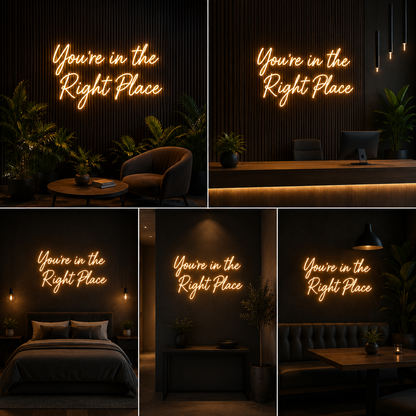 You're in the Right Place LED Neon Wall Sign for Café, Salon and Modern Home Decor