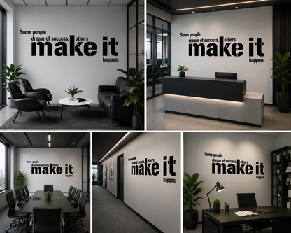 Make It Happen Motivational Wall Quote | Office Wall Typography Sticker | Inspirational Vinyl Wall Decal for Workspace
