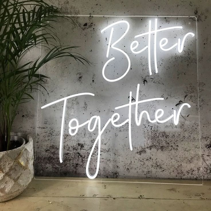 Better Together Custom Neon Sign Board Wedding Reception LED Light