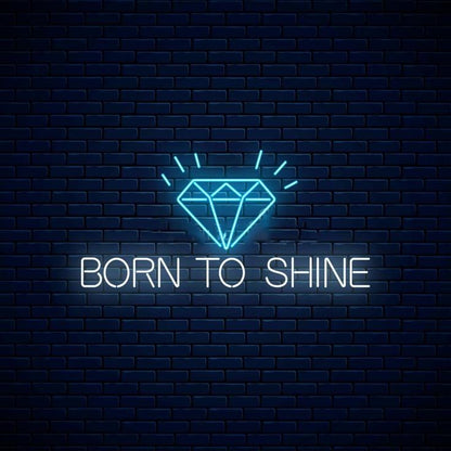 Born To Shine custom neon sign board with diamond LED neon light for salon wall decor