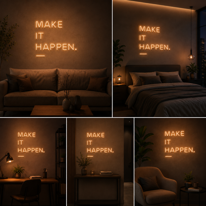 Make It Happen Neon Sign Board – Motivational LED Neon Light Wall Decor | Custom Neon Light & Customised Neon Light