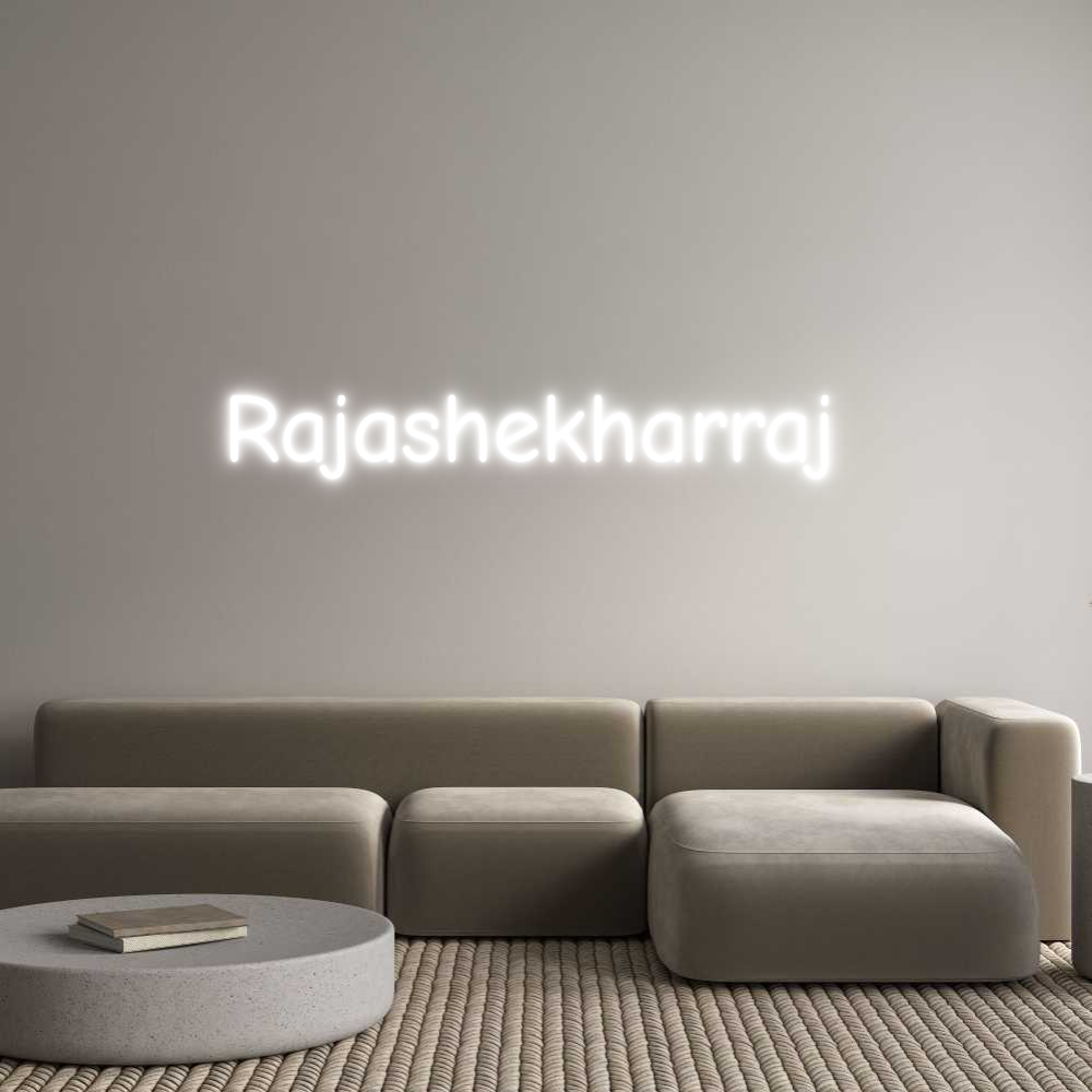 Custom Neon: Rajashekharraj