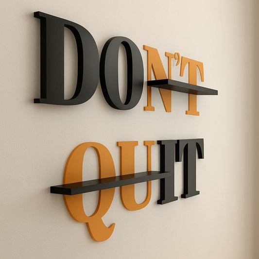 Don’t Quit 3D wall sign motivational office typography decor
