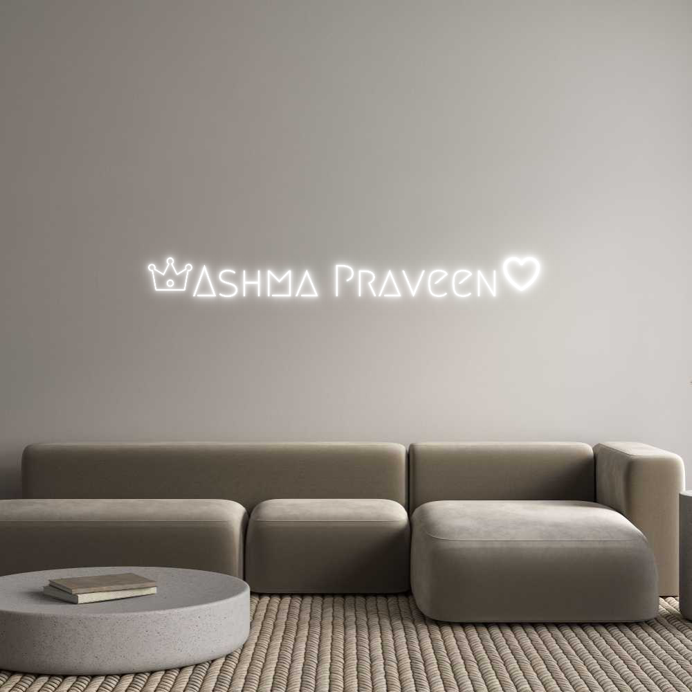 Custom Neon: Ashma Praveen