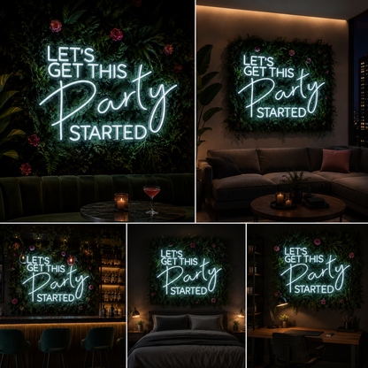 Let’s Get This Party Started Neon Sign Board – LED Neon Light Wall Decor | Custom Neon Light & Customised Neon Light