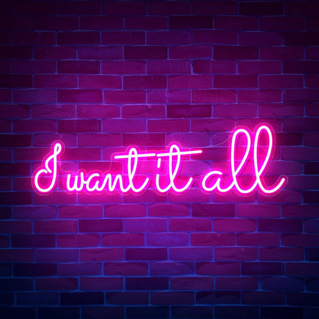 i want it all neon sign board pink neon light wall decor aesthetic neon light signs