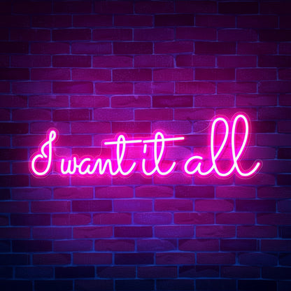 i want it all neon sign board pink neon light wall decor aesthetic neon light signs