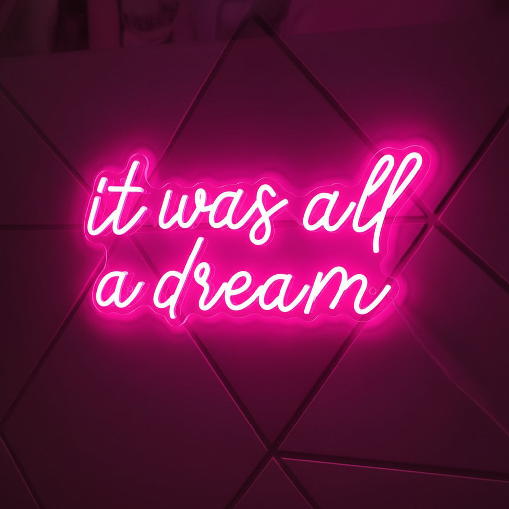 it was all a dream neon sign board pink neon light aesthetic wall decor neon light signs