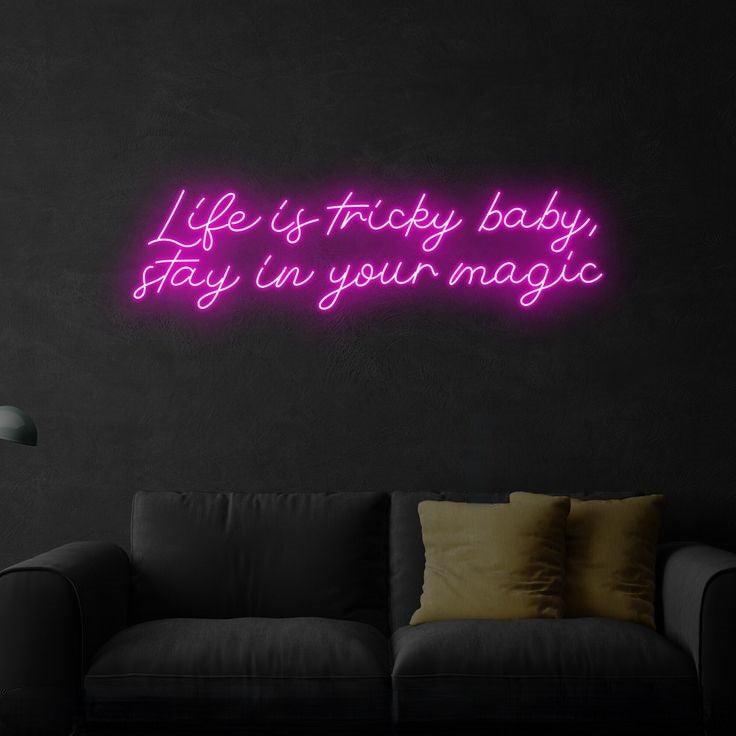 Life is tricky baby stay in your magic neon sign board customised pink neon light for bedroom wall decor