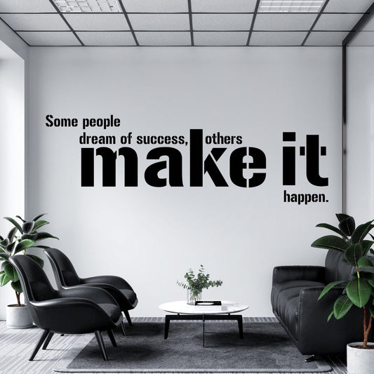 Make It Happen motivational wall quote sticker for office and workspace decor