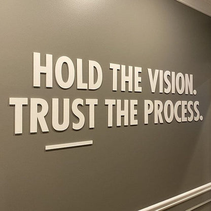 Motivational acrylic wall quote hold the vision trust the process 3D wall decor office interior
