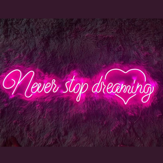 Never Stop Dreaming neon sign board customised pink neon light for bedroom wall decor