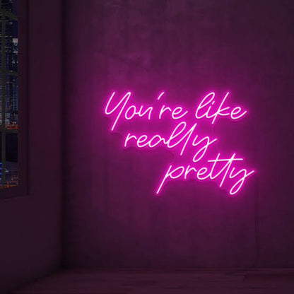 You’re like really pretty neon sign board pink neon light aesthetic wall decor